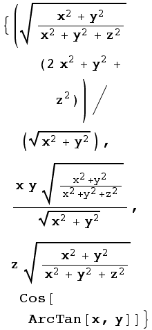 {((x^2 + y^2)/(x^2 + y^2 + z^2)^(1/2) (2 x^2 + y^2 + z^2))/(x^2 + y^2)^(1/2), (x y (x^2 + y^ ...  + y^2 + z^2)^(1/2))/(x^2 + y^2)^(1/2), z (x^2 + y^2)/(x^2 + y^2 + z^2)^(1/2) Cos[ArcTan[x, y]]}