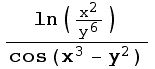 ln(x^2/y^6)/cos(x^3 - y^2)