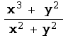 (x^3 + y^2)/(x^2 + y^2)
