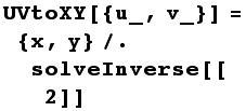 UVtoXY[{u_, v_}] = {x, y}/.solveInverse[[2]]