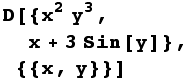 D[{x^2y^3, x + 3Sin[y]}, {{x, y}}]