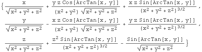 {x/(x^2 + y^2 + z^2)^(1/2) + (y z Cos[ArcTan[x, y]])/((x^2 + y^2) (x^2 + y^2 + z^2)^(1/2)) + ... ) + (z^2 Sin[ArcTan[x, y]])/(x^2 + y^2 + z^2)^(3/2) - Sin[ArcTan[x, y]]/(x^2 + y^2 + z^2)^(1/2)}