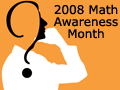 Math Awareness Month 2008