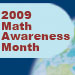 Math Awareness Month 2009