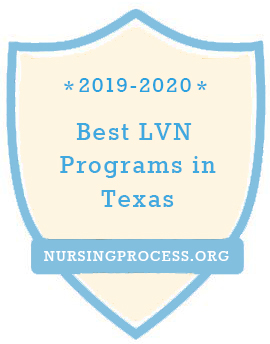 Best LVN Programs in Texas 2019-2020 from nursingprocess.org