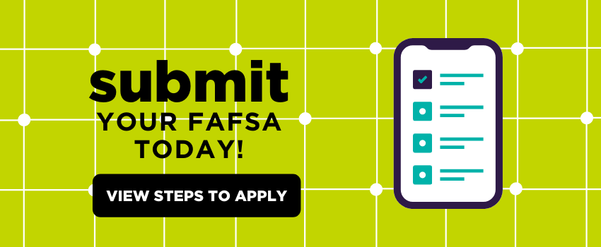 Submit Your FAFSA Today