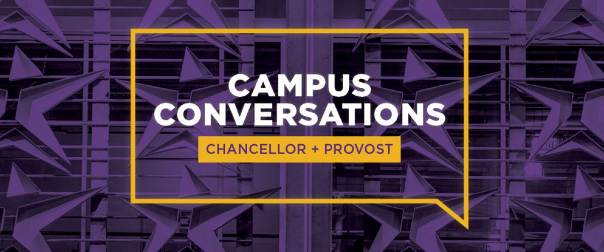 Campus Conversations with the Chancellor & Provost