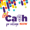 Get Cash for College now.