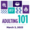 Adulting 101, Friday, March 3