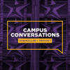 Campus Conversation Graphic