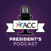 ACC President's Podcast