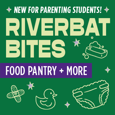 Austin Community College | Austin Community College District image for Riverbat Bites Food pantry on a green background with the words new for parenting students